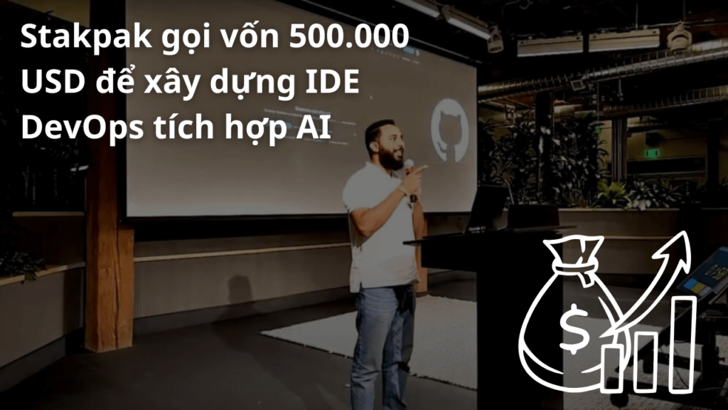 Stakpak gọi vốn 500.000 USD để xây dựng IDE DevOps tích hợp AI