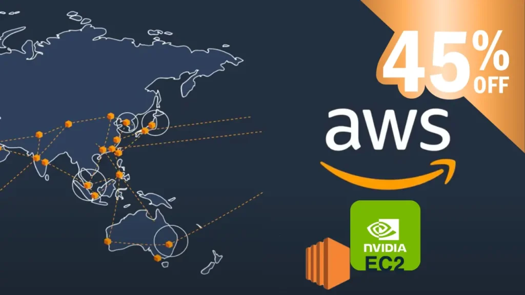 AWS: Công bố giảm giá tới 45% cho các phiên bản EC2 sử dụng GPU NVIDIA tăng tốc