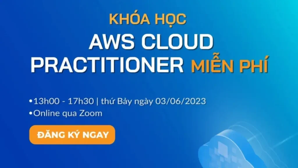 Sự kiện đào tạo AWS Cloud Practitioner miễn phí