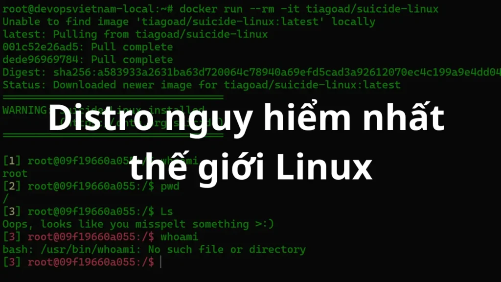 Suicide Linux: distro nguy hiểm nhất thế giới Linux