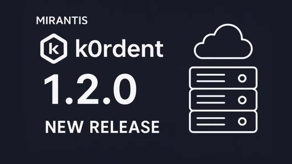 Mirantis nâng cấp k0rdent 1.2.0, bổ sung template OpenStack và chuyển sang OpenTelemetry