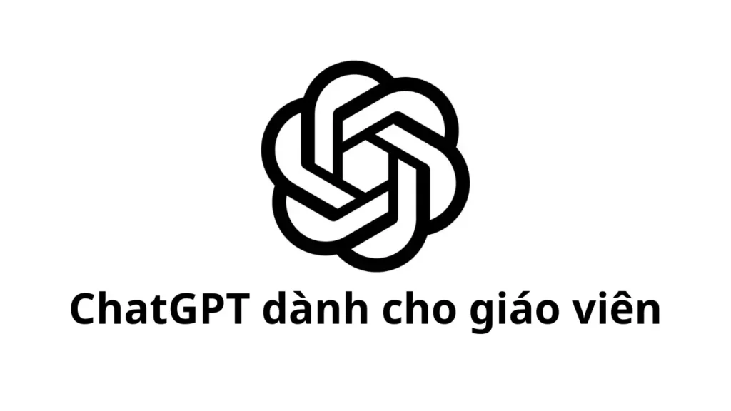 OpenAI cung cấp quyền truy cập ChatGPT miễn phí cho giáo viên K-12 tại Mỹ thông qua SheerID