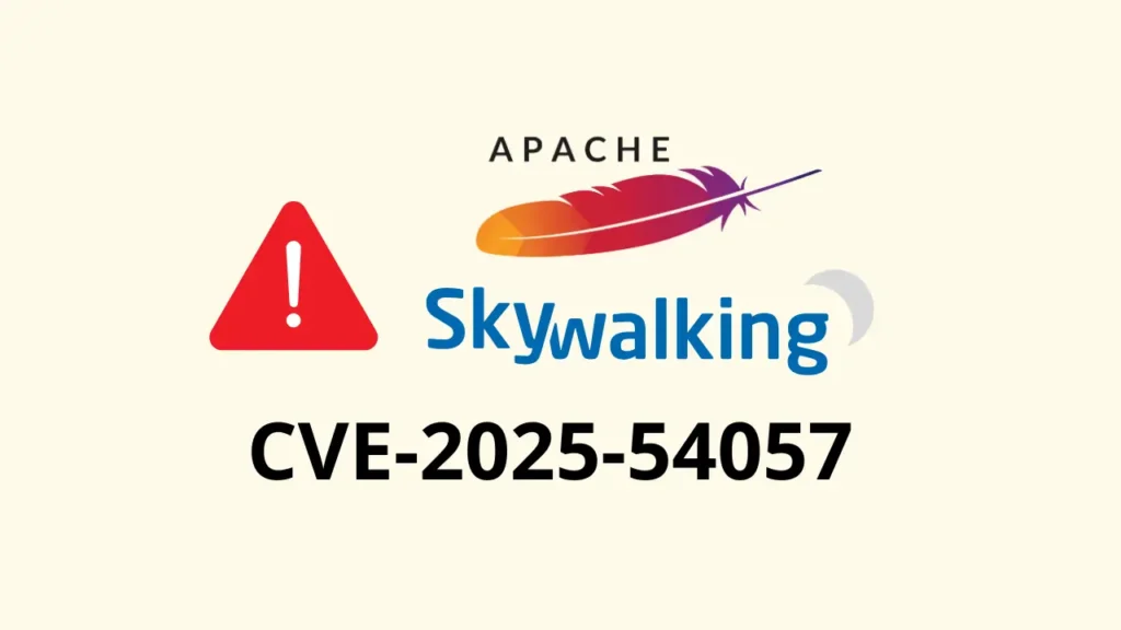 CVE-2025-54057 Lỗ hổng XSS Stored trong Apache SkyWalking