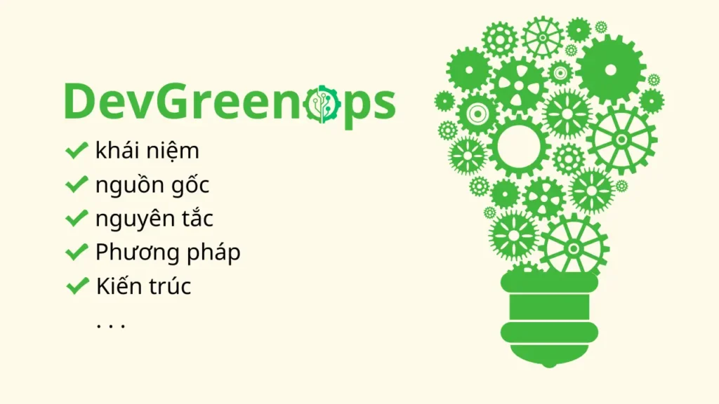 DevGreenOps: Tư duy vận hành hiệu quả tài nguyên trong kỷ nguyên Cloud và Automation