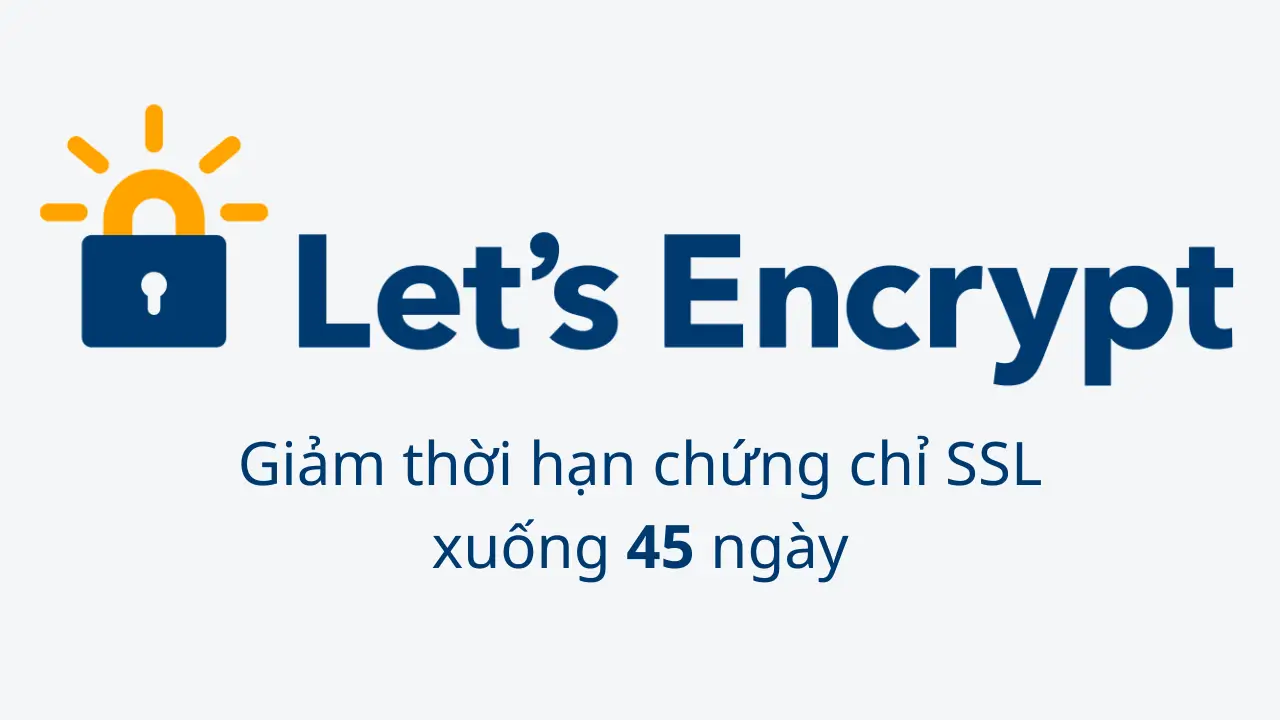 Hình ảnh minh họa về Let's Encrypt và chu kỳ chứng chỉ