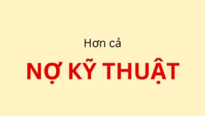 Nợ hạ tầng nguy hiểm hơn Nợ kỹ thuật gấp nhiều lần?