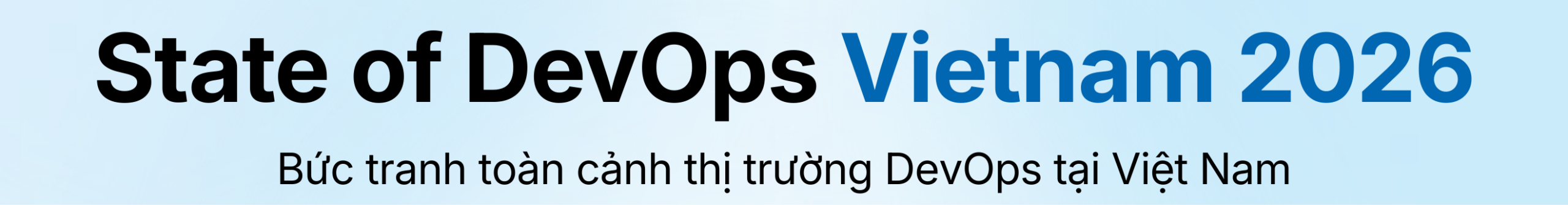 State of DevOps Vietnam 2026