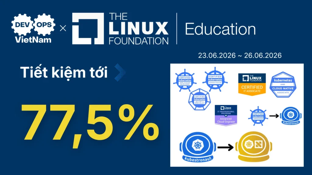 DevOps VietNam x Linux Foundation: Mã Giảm Giá Độc Quyền & Hoàn Tiền | Prime Day 2026