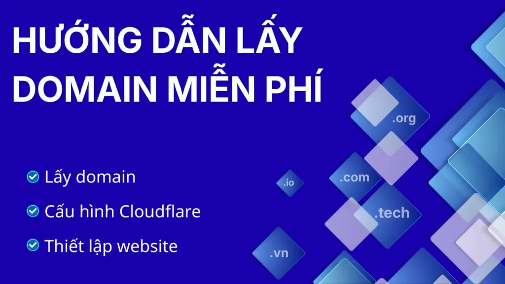 Hướng dẫn đăng ký Domain miễn phí